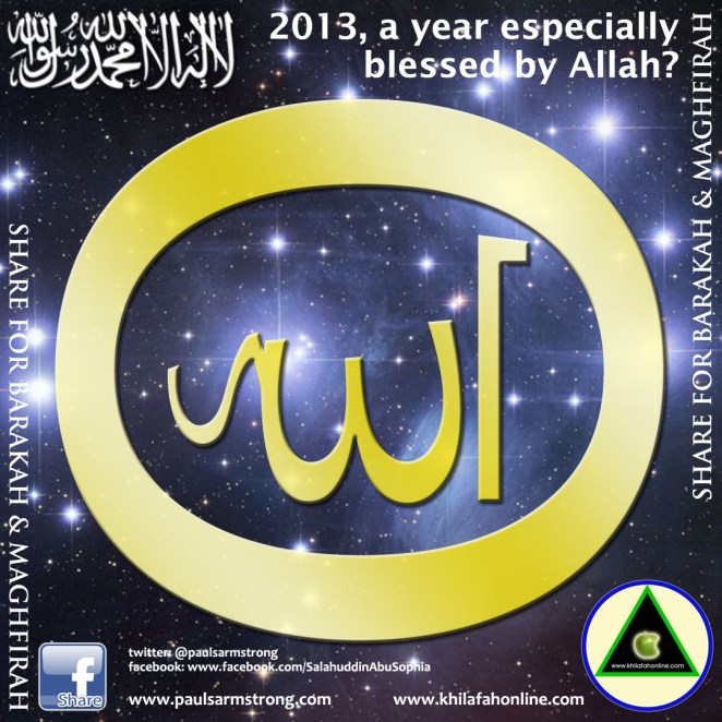 2013, a year especially blessed by Allah?