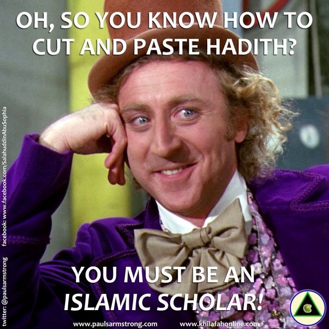 Oh, so you know how to cut and paste hadith...
