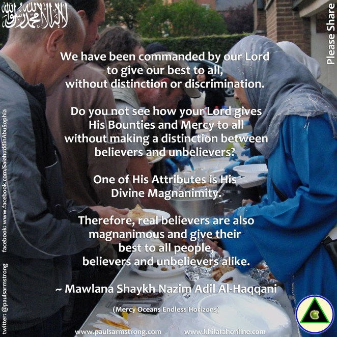 Shaykh Nazim - Real believers are also magnanimous