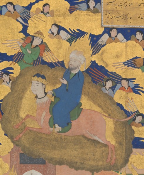 "The Mi'raj or The Night Flight of Muhammad on his Steed Buraq", 16th Century CE http://www.metmuseum.org/Collections/search-the-collections/452670