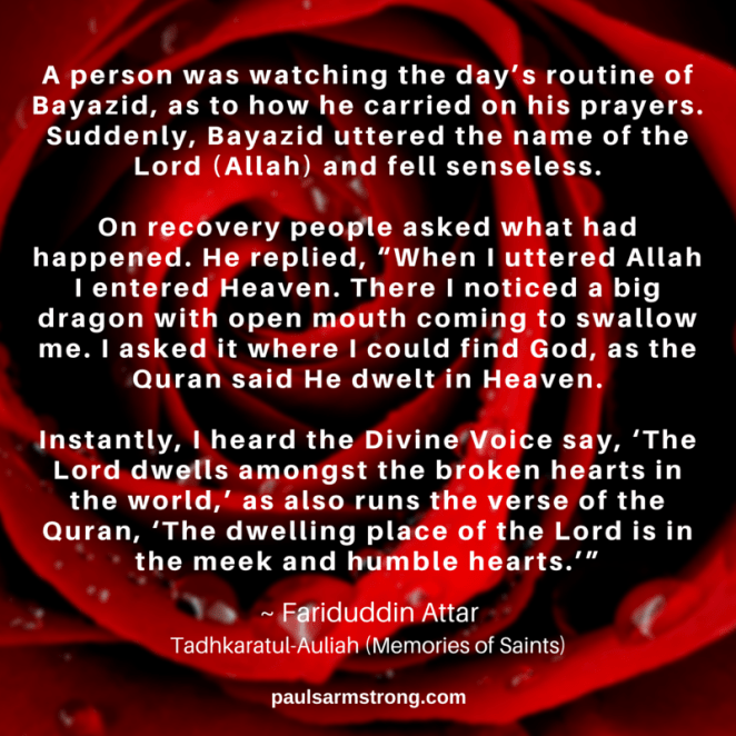 Attar - Bayazid, Allah dwells in broken hearts